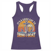 It's A Good Day To Drink On A Boat Racerback Tank Top Retro Sunset