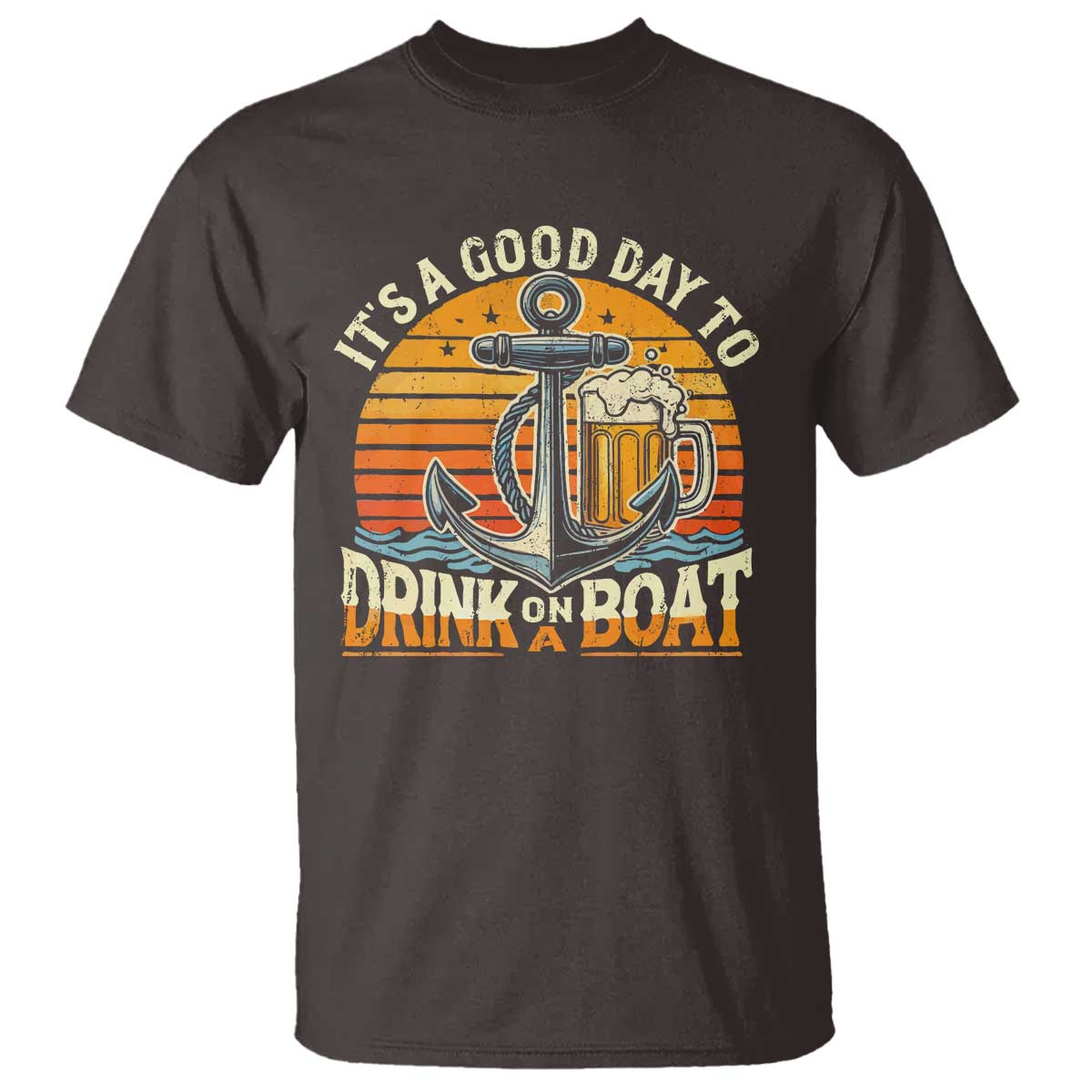 It's A Good Day To Drink On A Boat T Shirt Retro Sunset