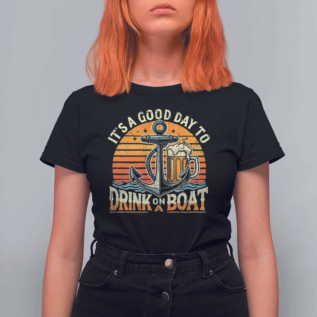 It's A Good Day To Drink On A Boat T Shirt For Women Retro Sunset