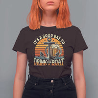 It's A Good Day To Drink On A Boat T Shirt For Women Retro Sunset