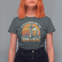 It's A Good Day To Drink On A Boat T Shirt For Women Retro Sunset