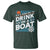 It's A Good Day To Drink On A Boat T Shirt