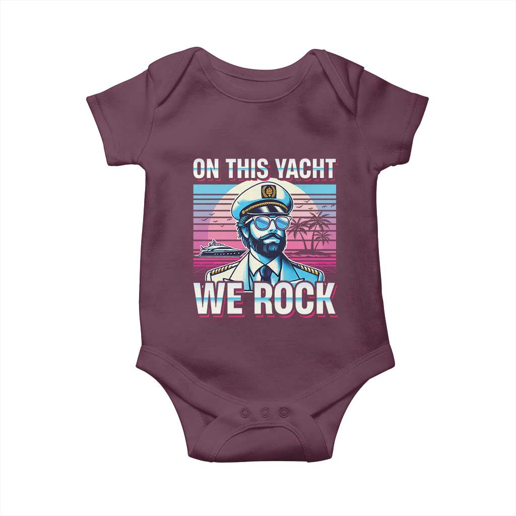 Yacht Rock Party Baby Onesie On This Yacht We Rock Boating