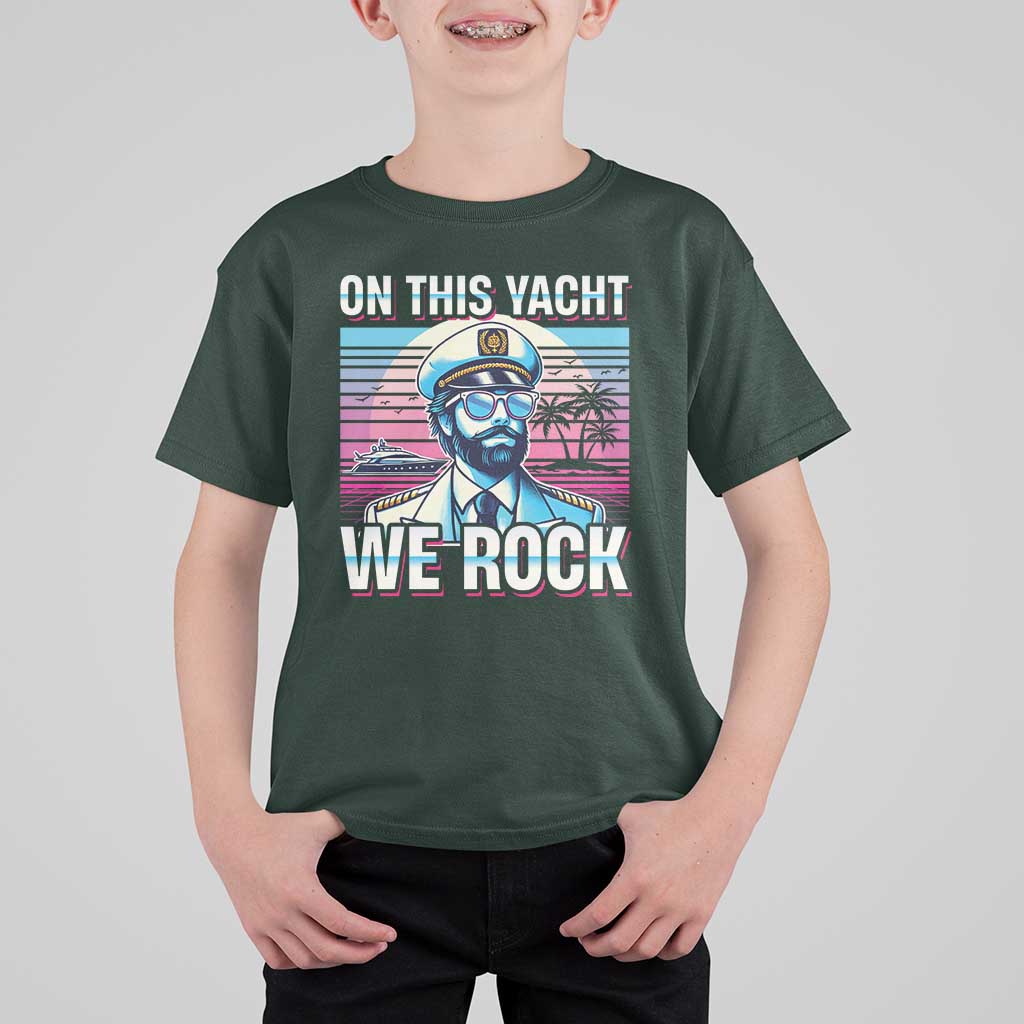 Yacht Rock Party T Shirt For Kid On This Yacht We Rock Boating