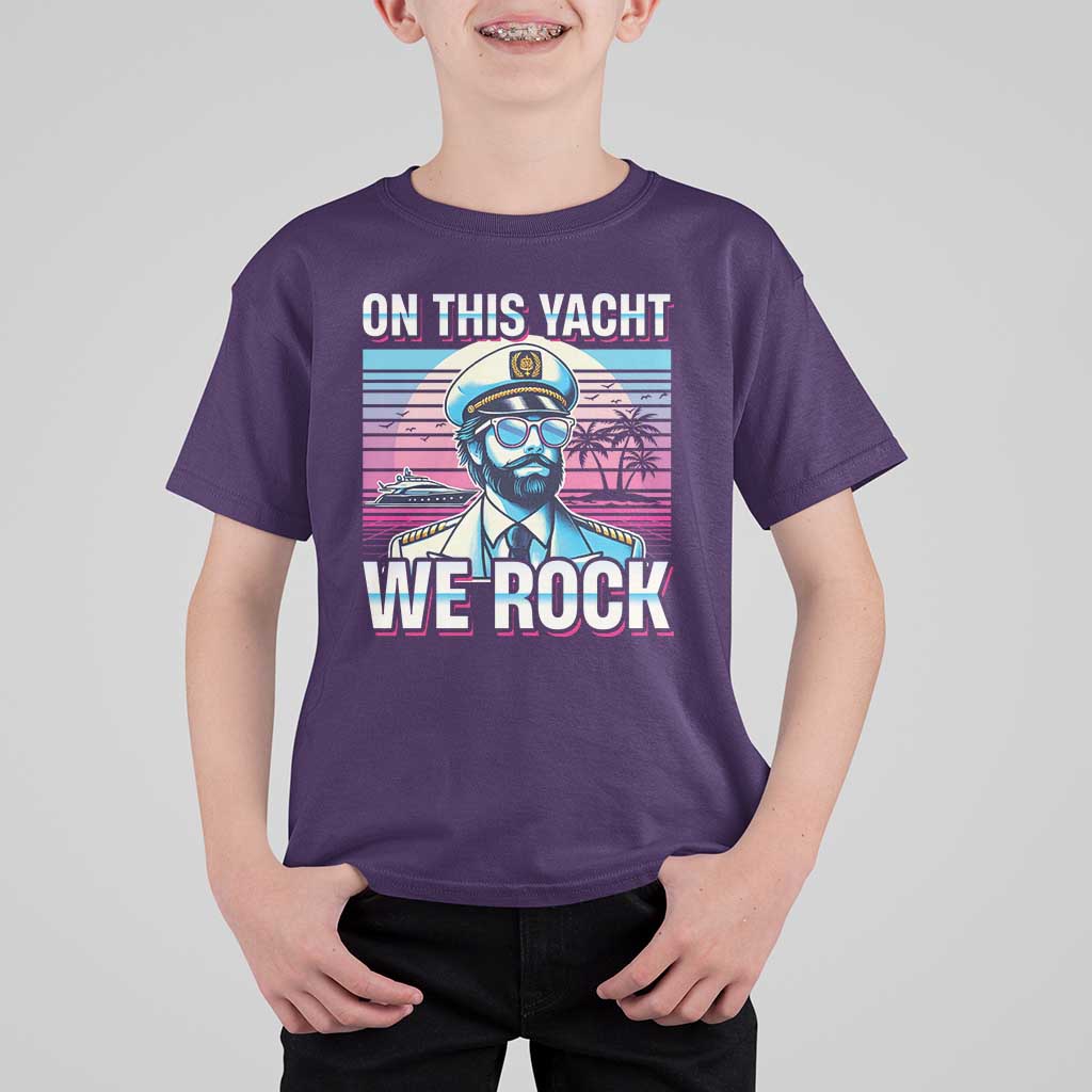 Yacht Rock Party T Shirt For Kid On This Yacht We Rock Boating