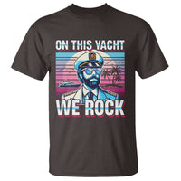 Yacht Rock Party T Shirt On This Yacht We Rock Boating