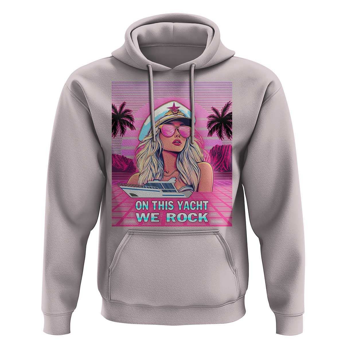 Yacht Rock Party Hoodie On This Yacht We Rock Boating Lady Captain