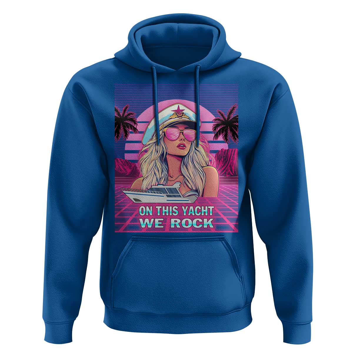 Yacht Rock Party Hoodie On This Yacht We Rock Boating Lady Captain