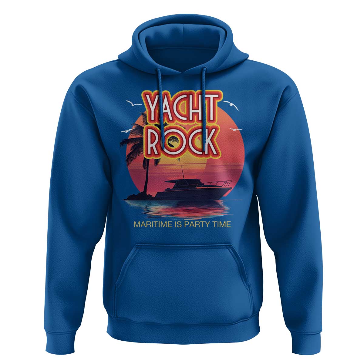 Yacht Rock Party Hoodie Boat Drinking Maritime Is Party Time