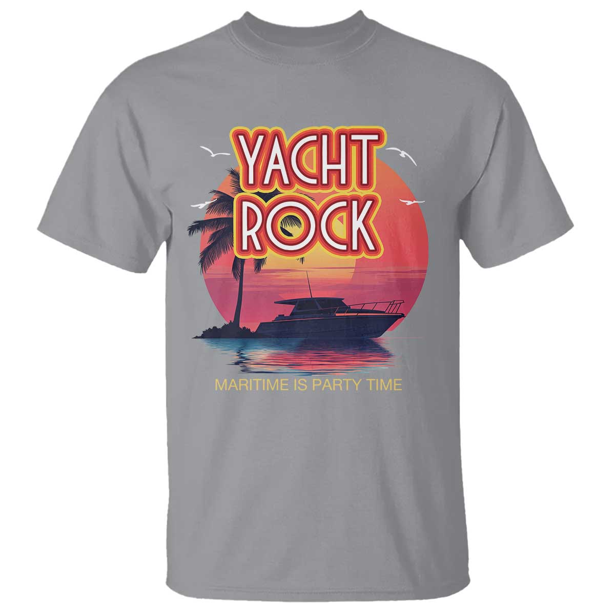 Yacht Rock Party T Shirt Boat Drinking Maritime Is Party Time