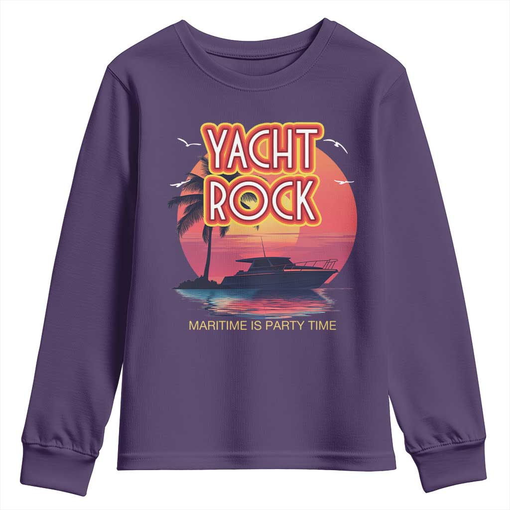 Yacht Rock Party Youth Sweatshirt Boat Drinking Maritime Is Party Time