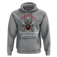 Phlebotomist Because Mosquitoes Need Heros Too Hoodie - Wonder Print Shop
