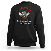 Phlebotomist Because Mosquitoes Need Heros Too Sweatshirt - Wonder Print Shop
