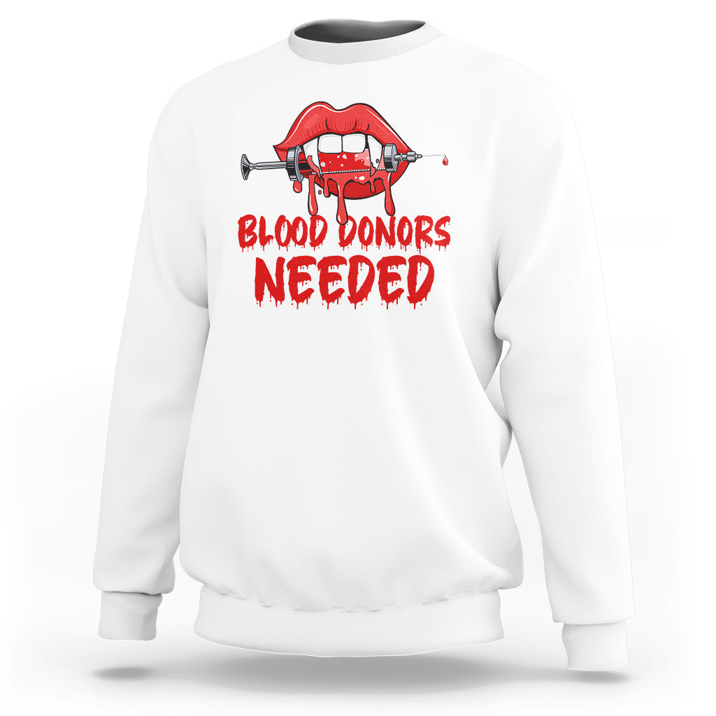 Blood Donors Needed Funny Vampire Lip Sweatshirt - Wonder Print Shop