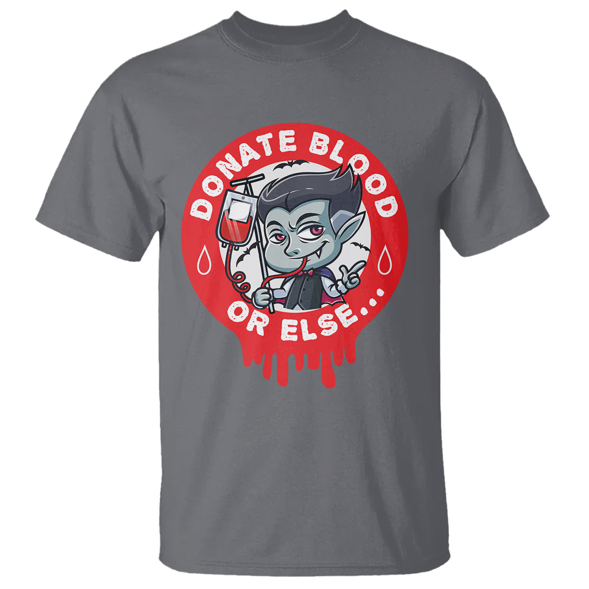 Blood Donor T Shirt Vampire Donate Blood Or Else... - Wonder Print Shop