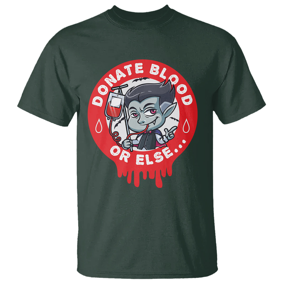 Blood Donor T Shirt Vampire Donate Blood Or Else... - Wonder Print Shop