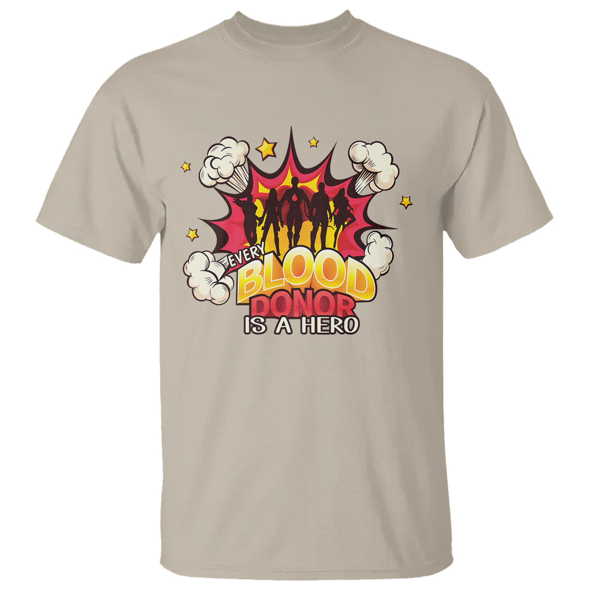 Every Blood Donor Is A Hero T Shirt - Wonder Print Shop