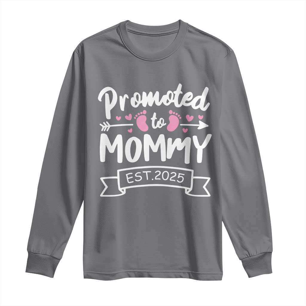 Promoted To Mommy Est 2025 Long Sleeve Shirt