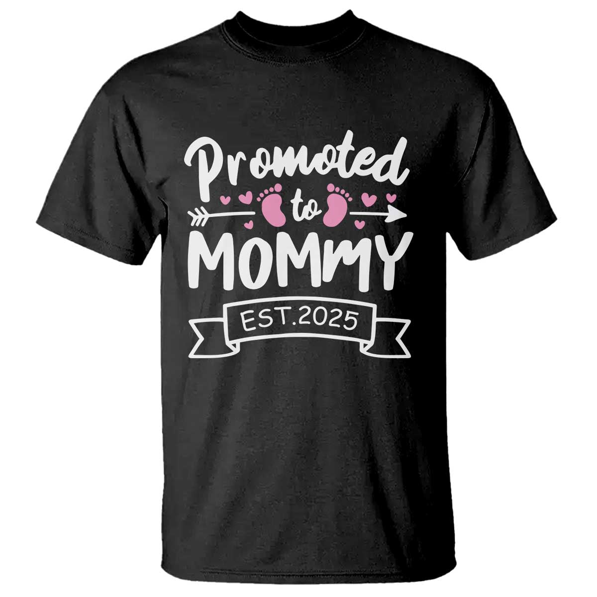 Promoted To Mommy Est 2025 T Shirt