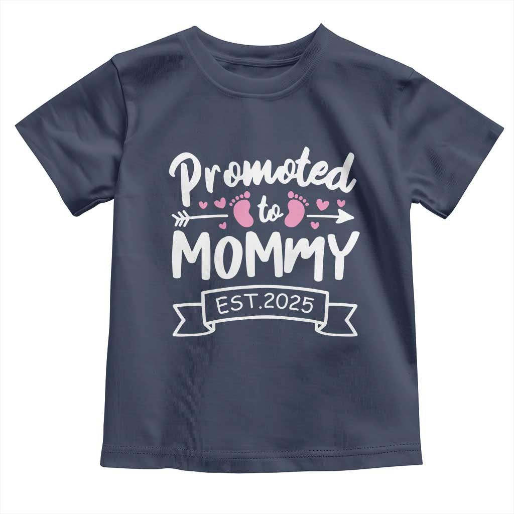Promoted To Mommy Est 2025 Toddler T Shirt