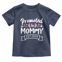 Promoted To Mommy Est 2025 Toddler T Shirt