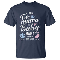Funny From Fur Mama To Baby Mama T Shirt Dog Mom New Mom 2025