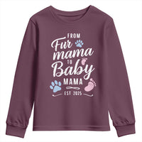 Funny From Fur Mama To Baby Mama Youth Sweatshirt Dog Mom New Mom 2025