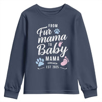Funny From Fur Mama To Baby Mama Youth Sweatshirt Dog Mom New Mom 2025