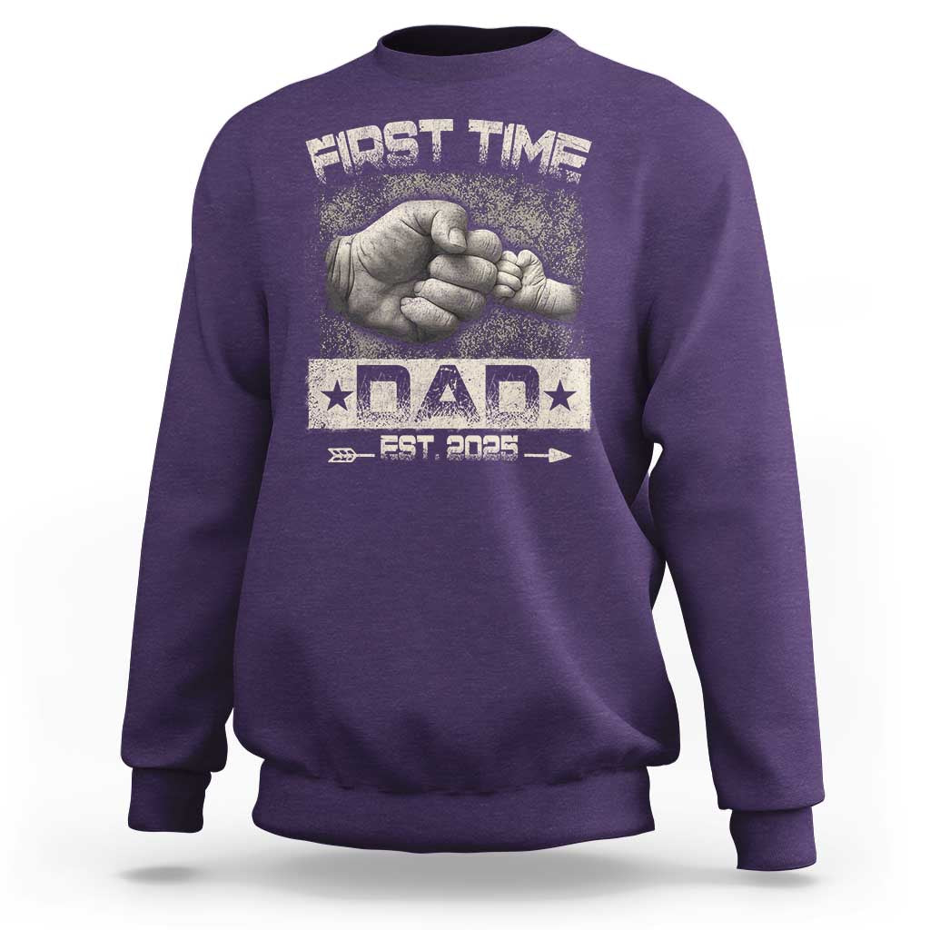 First Time Dad Est 2025 Sweatshirt