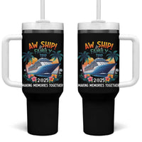Aw Ship It’s A Family Trip 2025 Tumbler With Handle Cruising Trip Summer Vacation