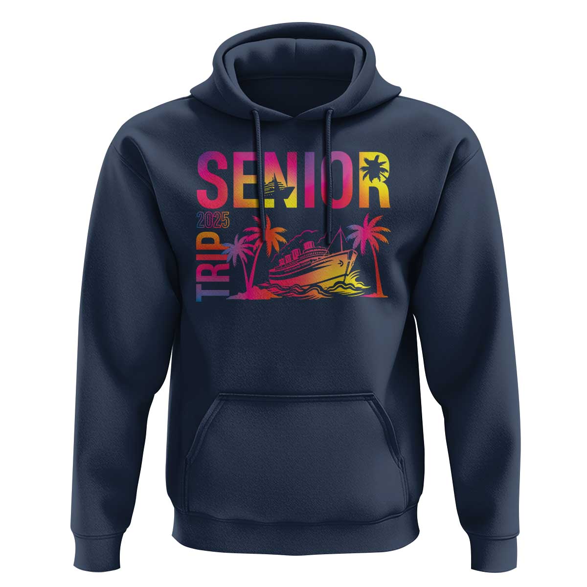 Senior Trip 2025 Hoodie Class of 2025