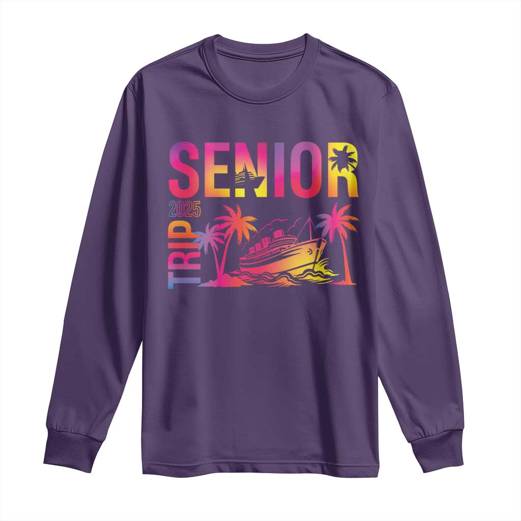 Senior Trip 2025 Long Sleeve Shirt Class of 2025