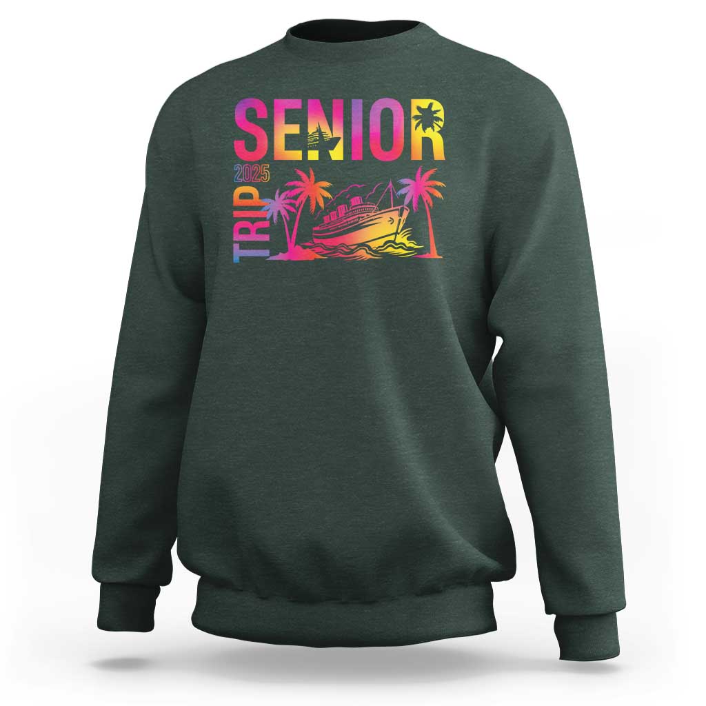 Senior Trip 2025 Sweatshirt Class of 2025
