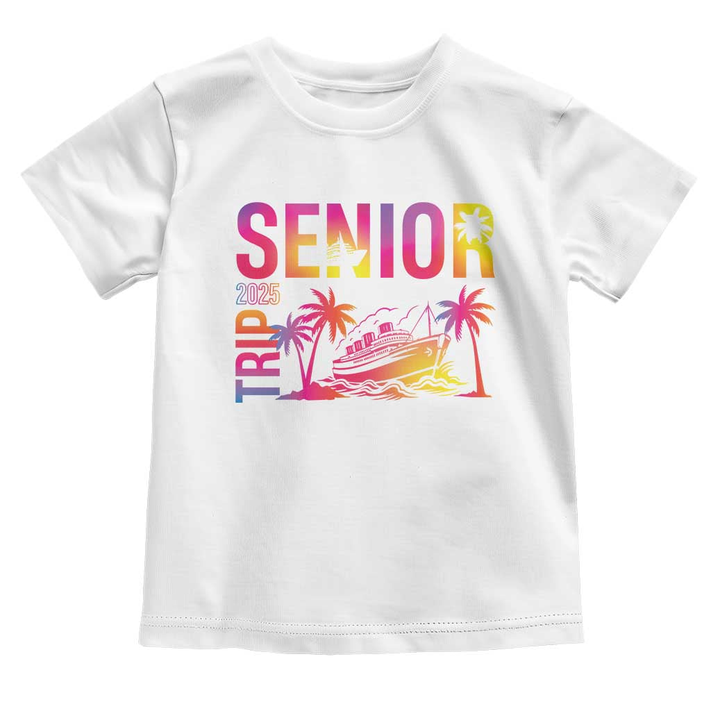Senior Trip 2025 Toddler T Shirt Class of 2025