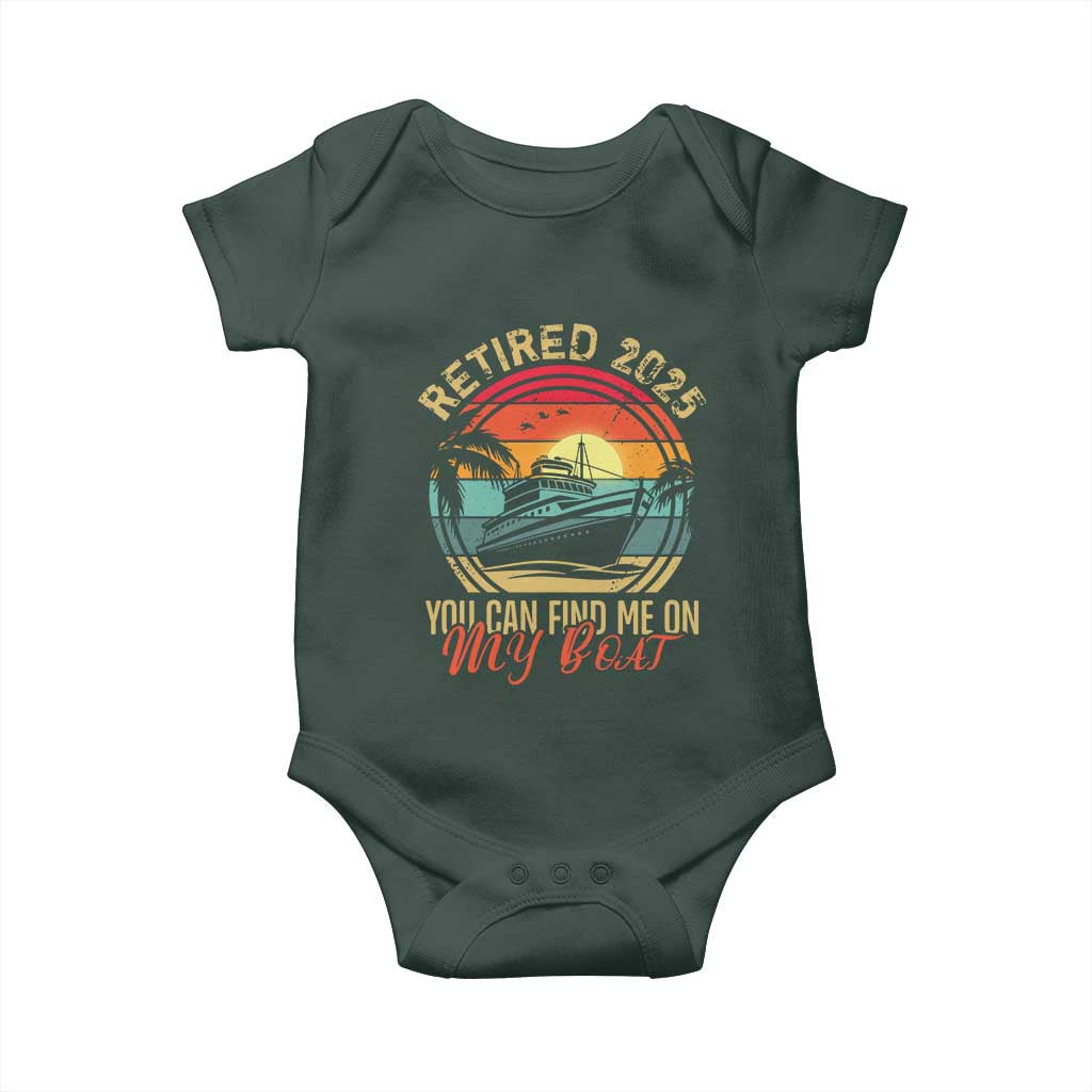 Funny Retirement Baby Onesie I'm Retired You Can Find Me On My Boat