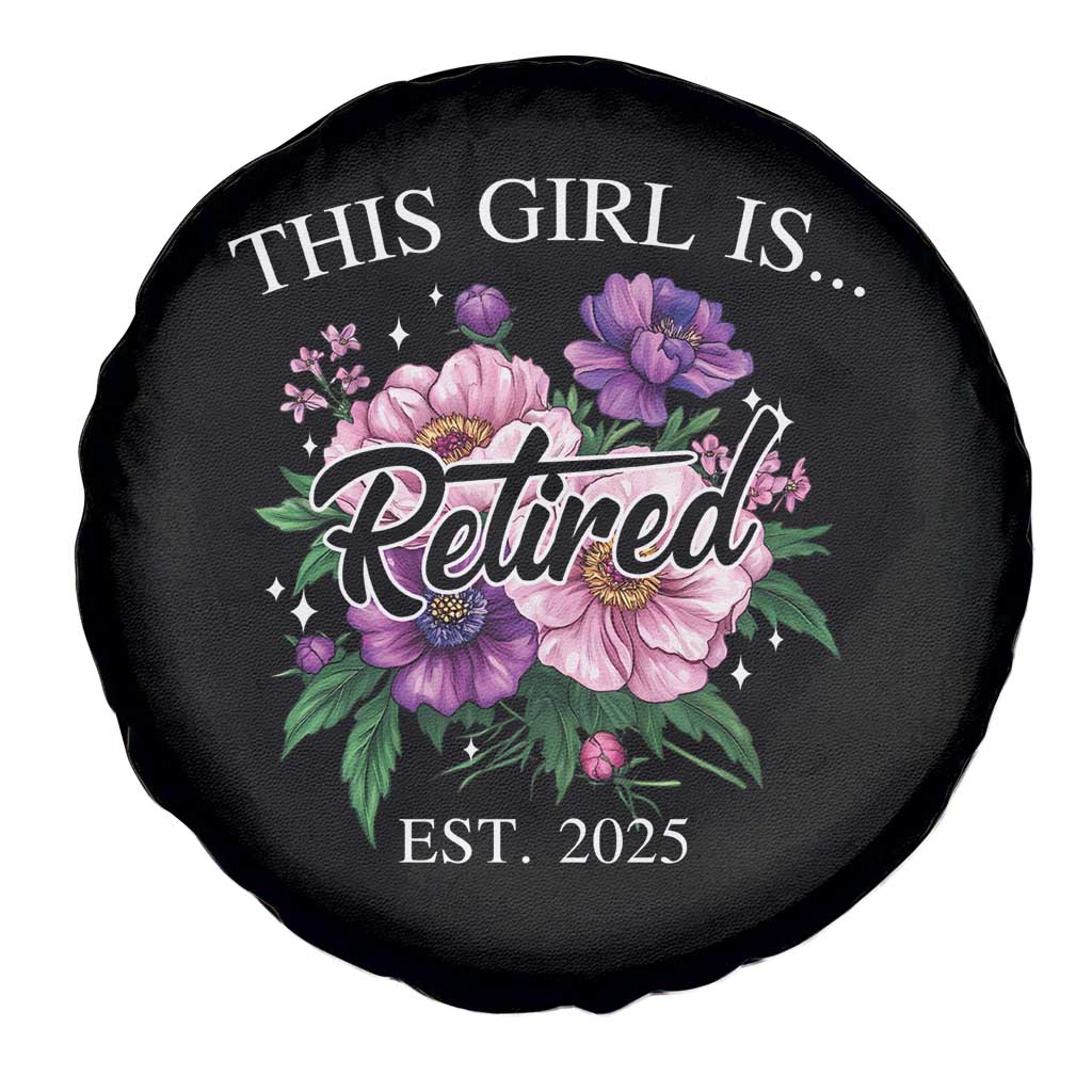 This Girl Is Retired Est 2025 Spare Tire Cover