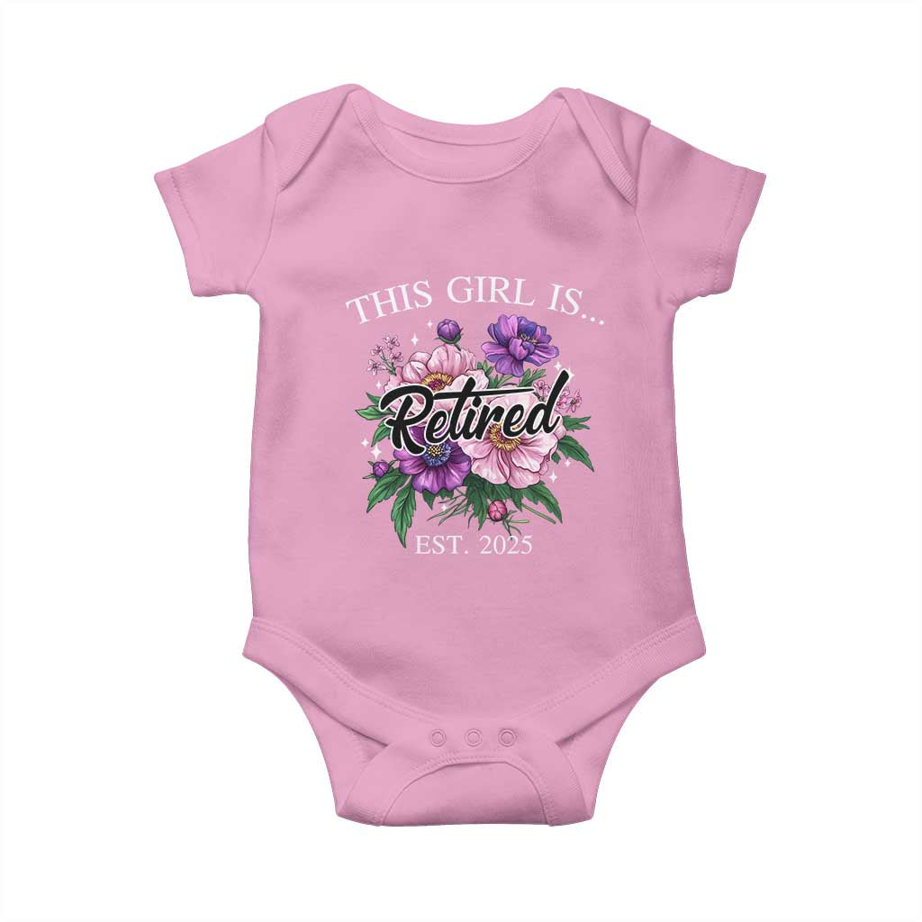This Girl Is Retired Est 2025 Baby Onesie