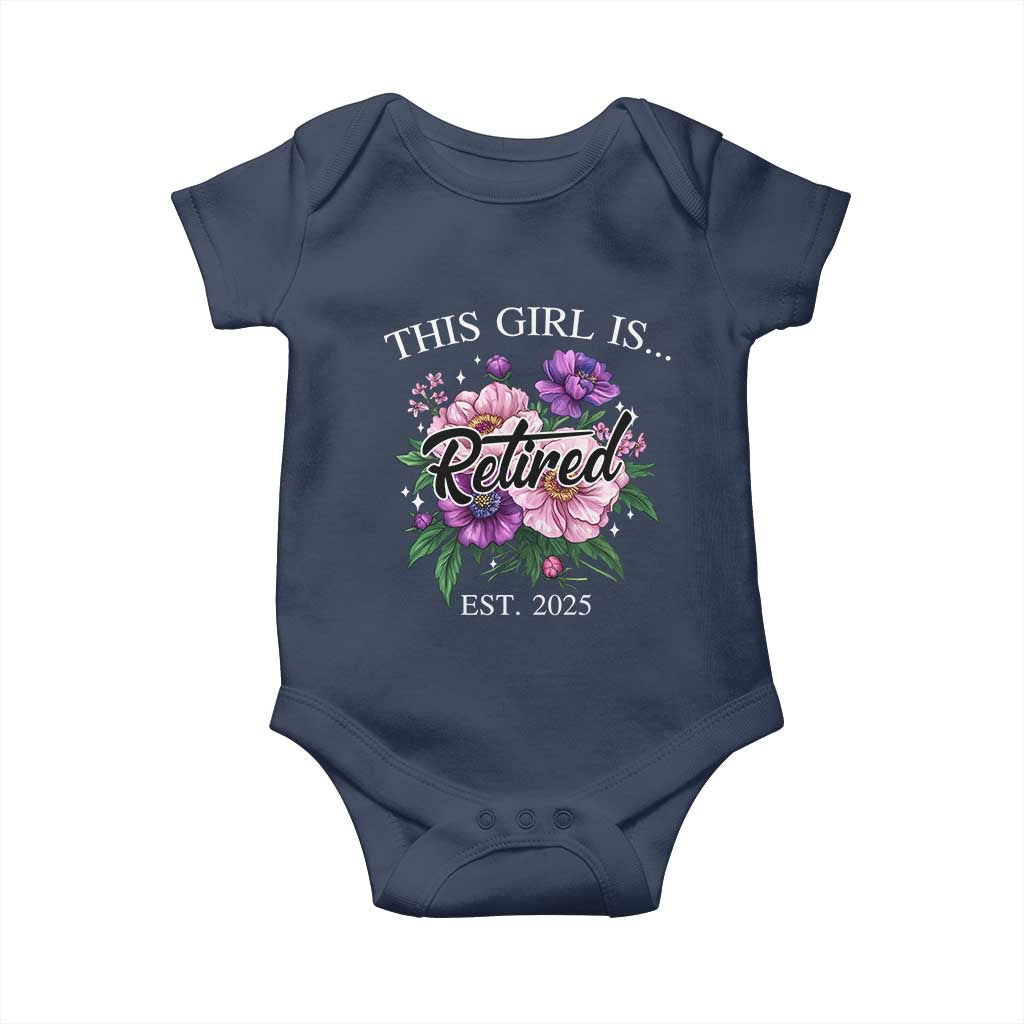 This Girl Is Retired Est 2025 Baby Onesie