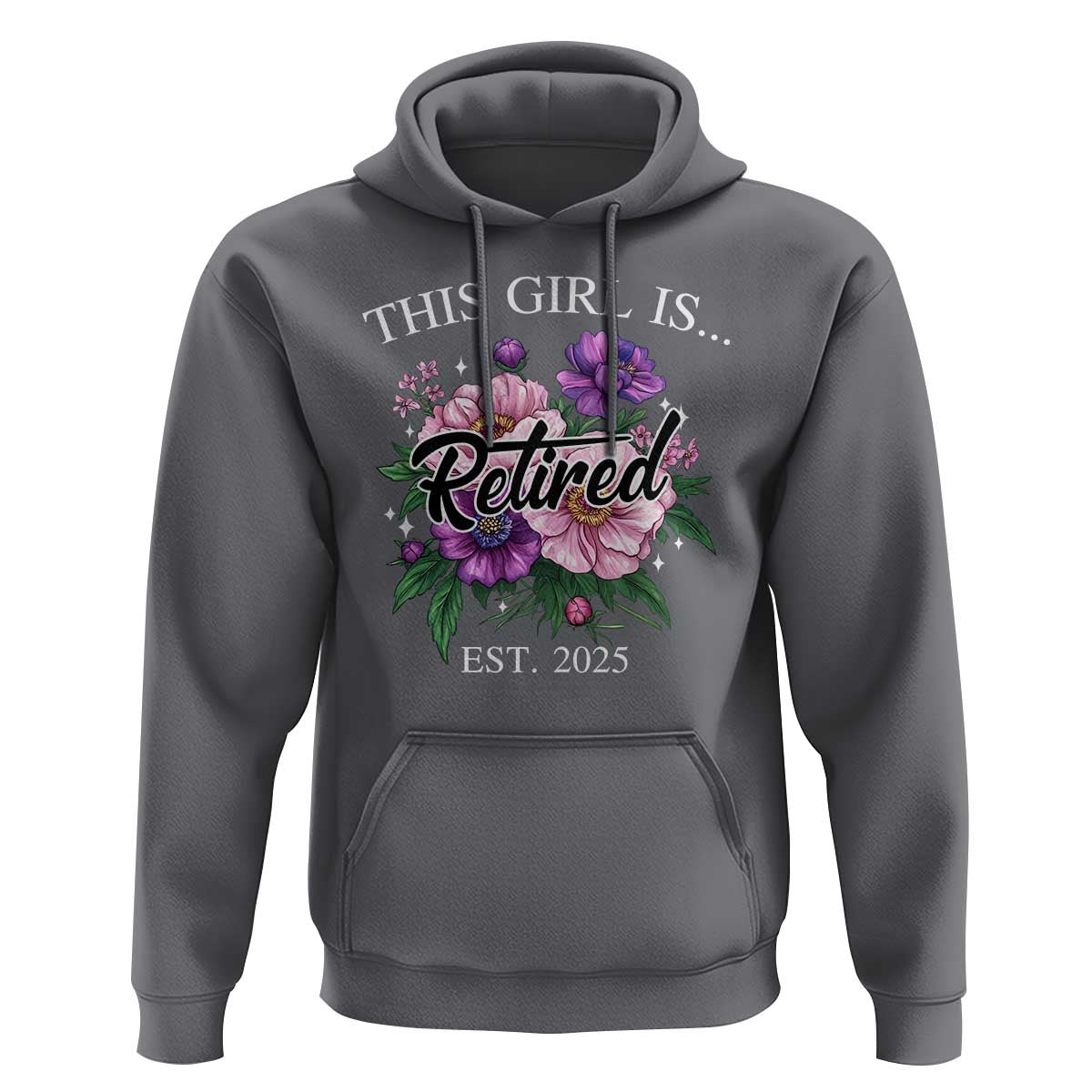 This Girl Is Retired Est 2025 Hoodie