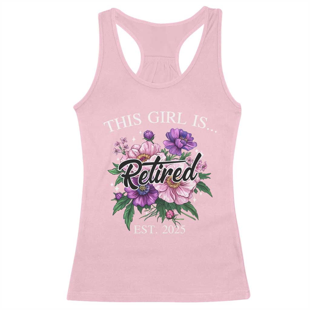 This Girl Is Retired Est 2025 Racerback Tank Top