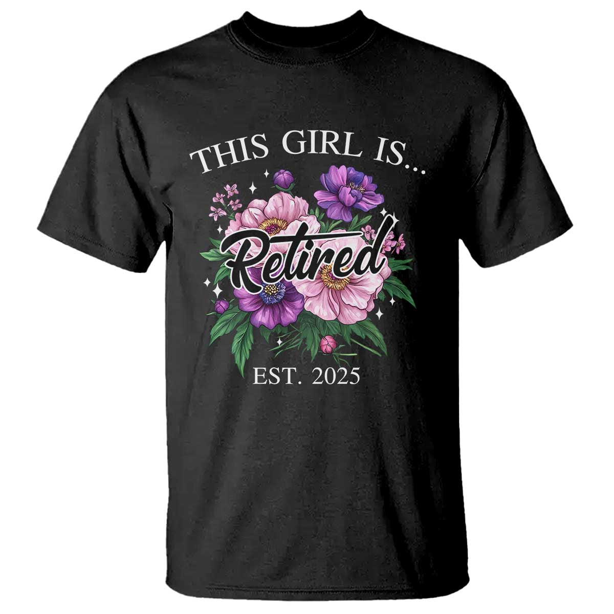 This Girl Is Retired Est 2025 T Shirt