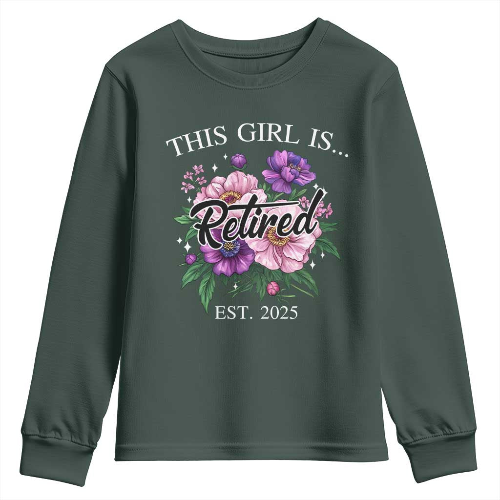 This Girl Is Retired Est 2025 Youth Sweatshirt