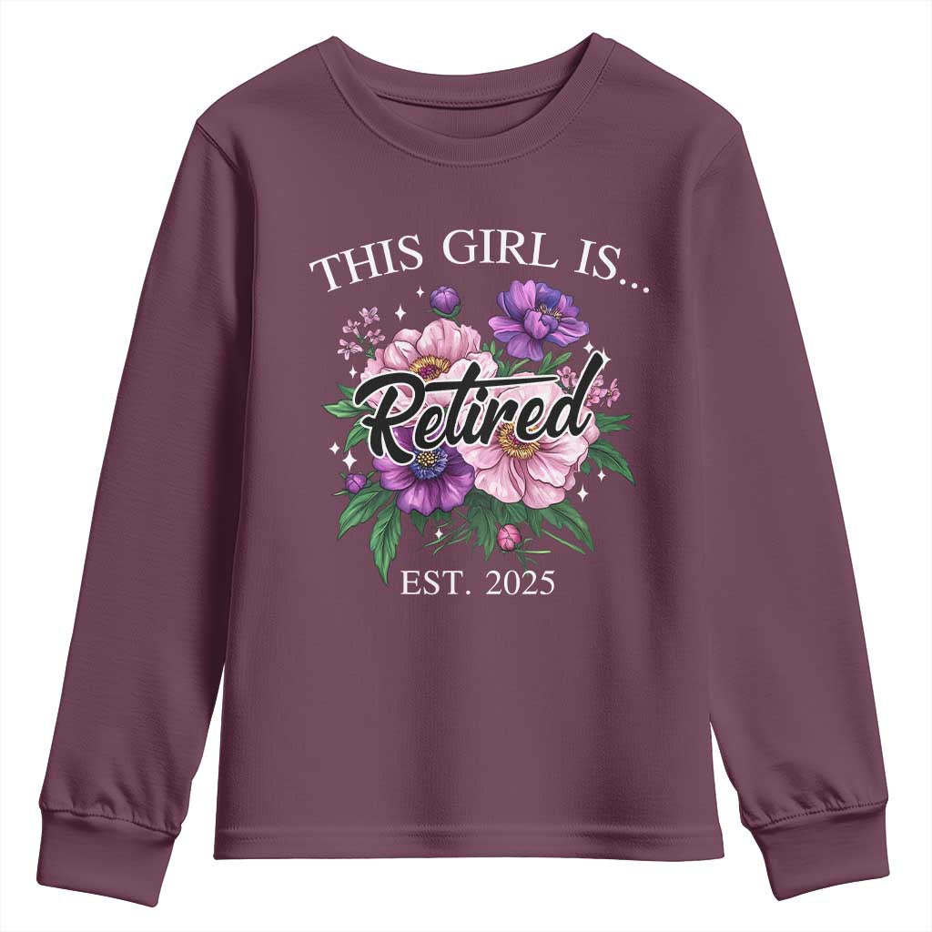 This Girl Is Retired Est 2025 Youth Sweatshirt
