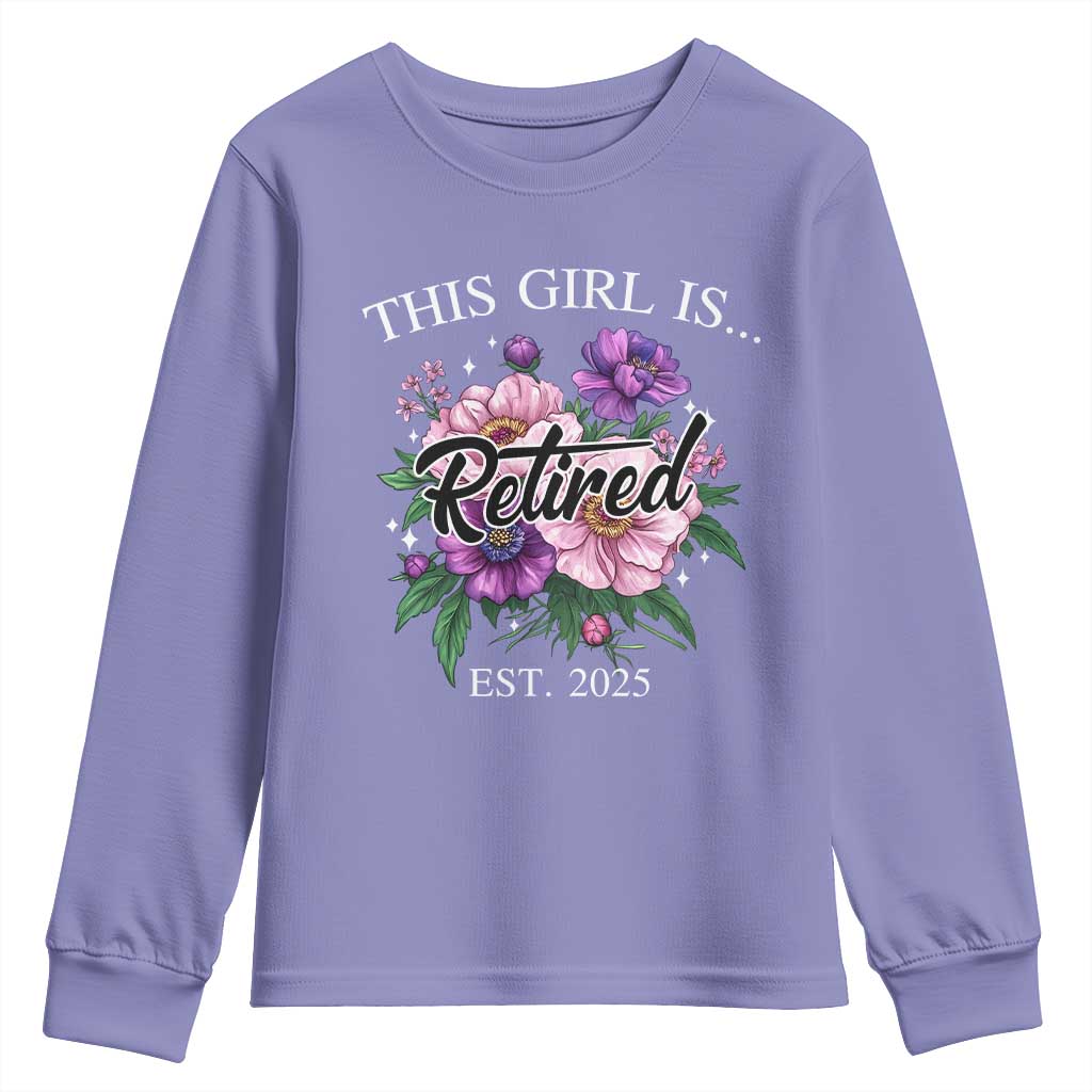 This Girl Is Retired Est 2025 Youth Sweatshirt