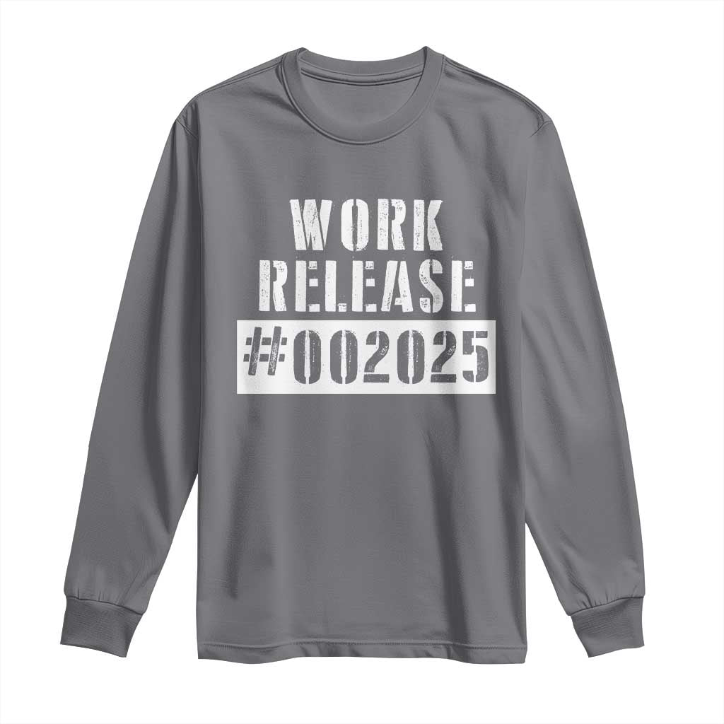 Funny Retirement 2025 Long Sleeve Shirt Work Release