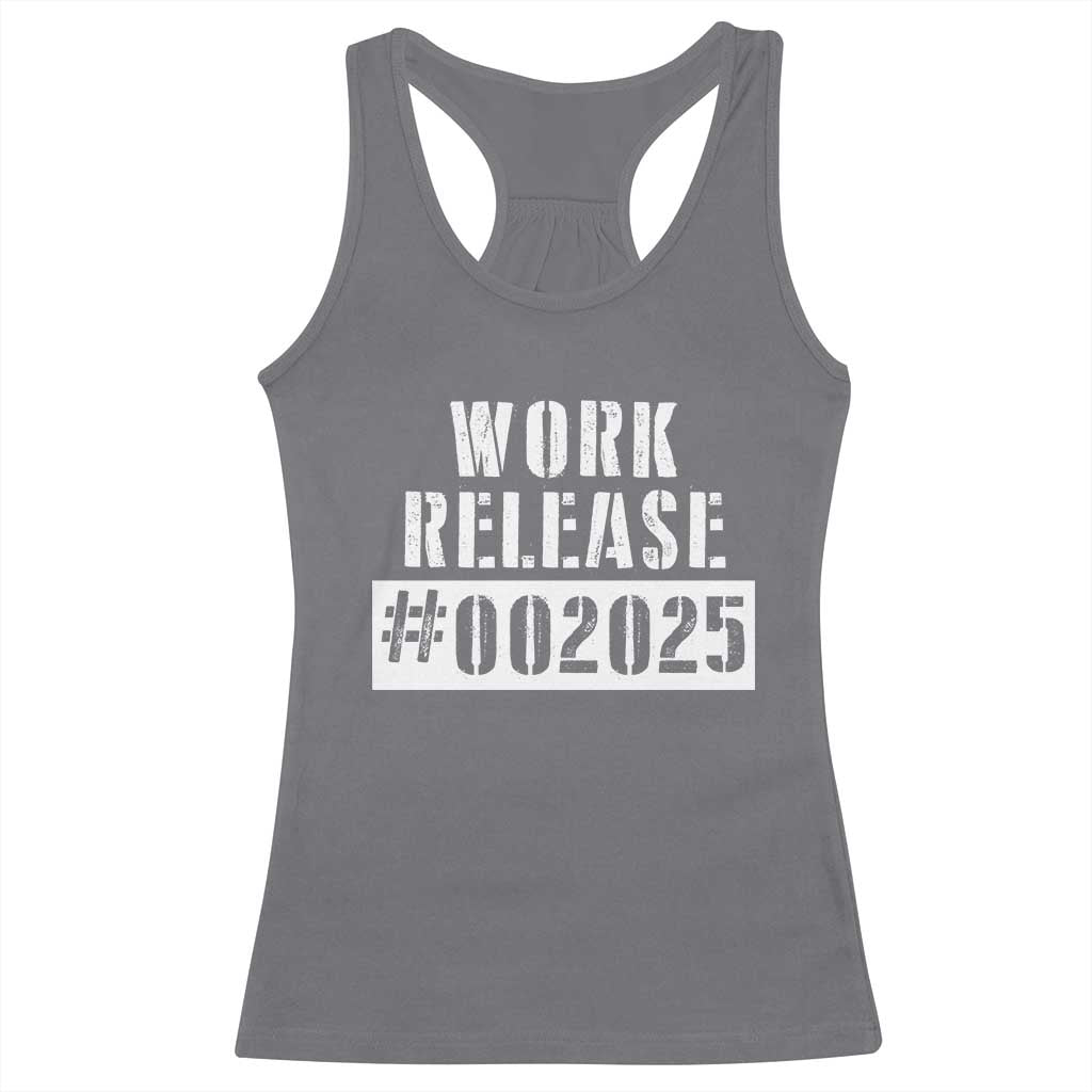 Funny Retirement 2025 Racerback Tank Top Work Release