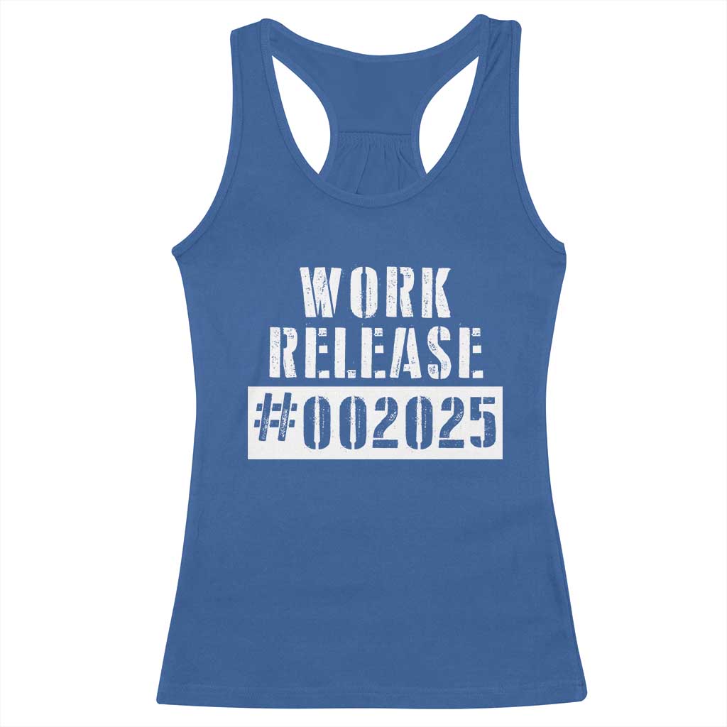 Funny Retirement 2025 Racerback Tank Top Work Release