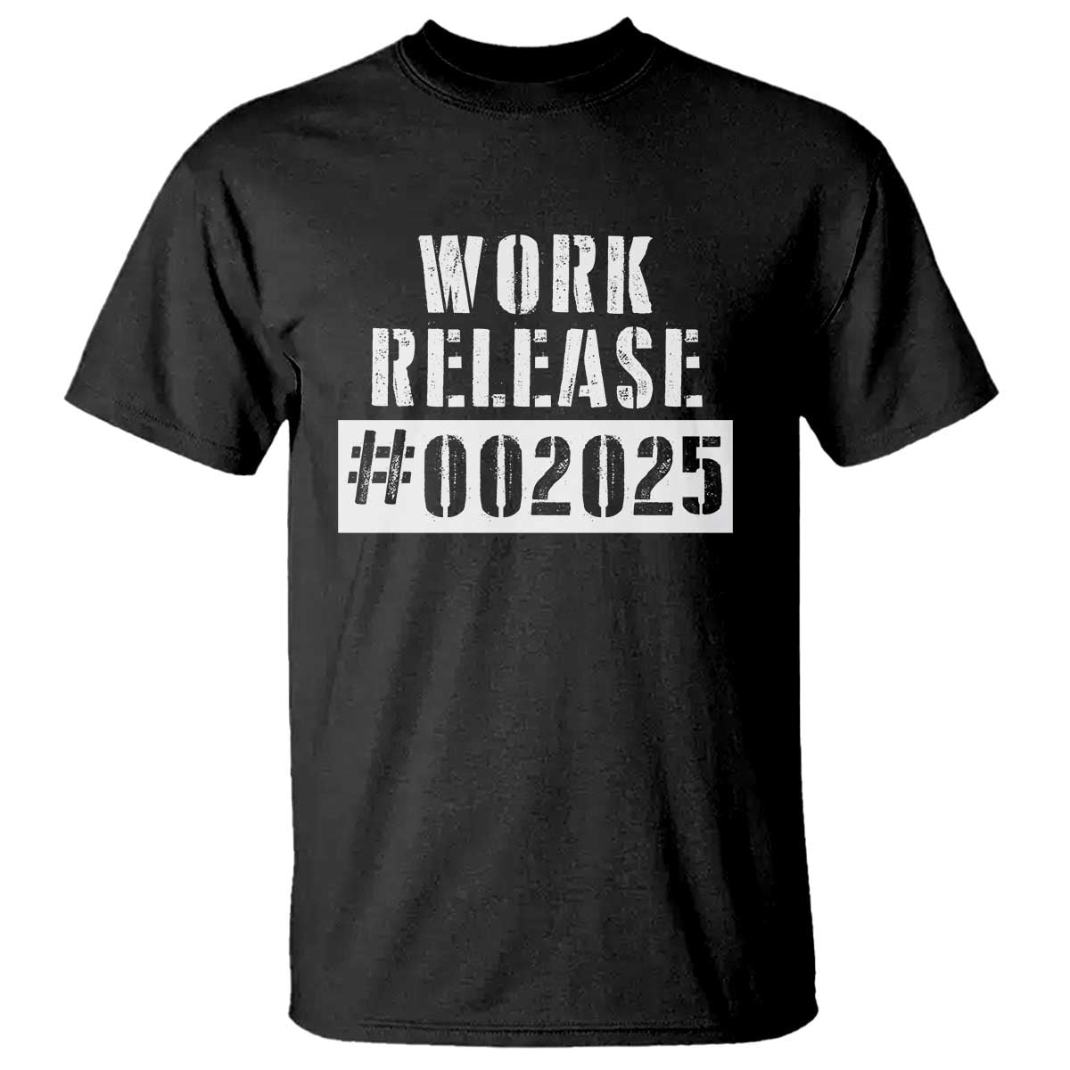 Funny Retirement 2025 T Shirt Work Release