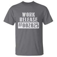 Funny Retirement 2025 T Shirt Work Release
