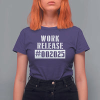 Funny Retirement 2025 T Shirt For Women Work Release